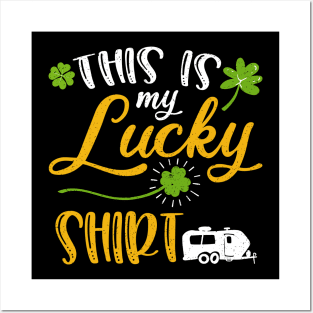Camping This is My Lucky Shirt St Patrick's Day Posters and Art